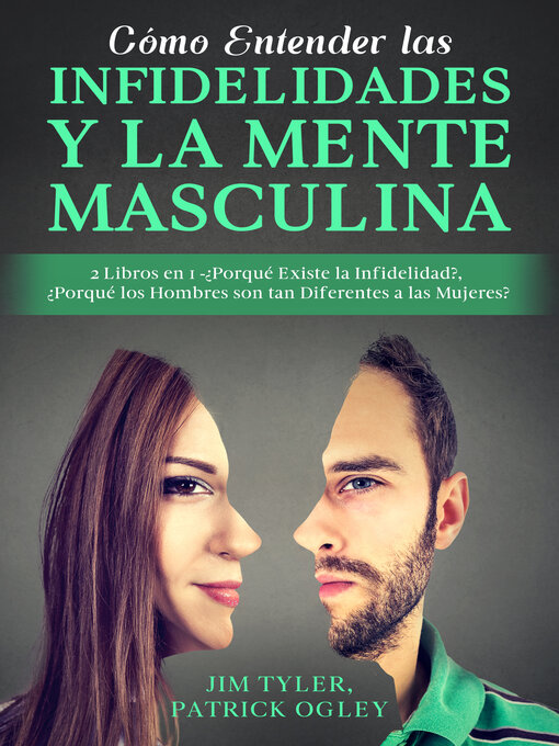 Title details for Cómo Entender las Infidelidades y la Mente Masculina by Jim Tyler - Available